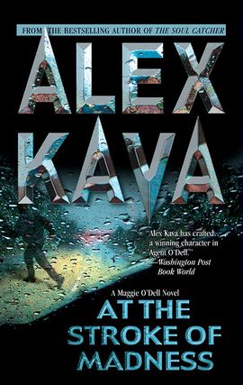 Title details for At the Stroke of Madness by Alex Kava - Wait list